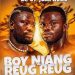 L’affiche Reug Reug vs Boy Niang 2 à haut risque ce dimanche